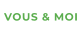 VOUS & MOI